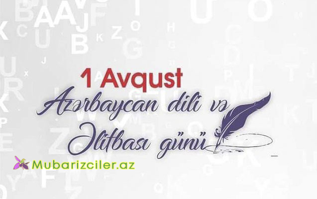 Azərbaycan Əlifbası və Dili Günüdür