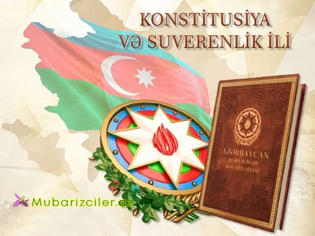 2025-ci ildə Azərbaycan Respublikasında Konstitusiya və Suverenlik ilidir