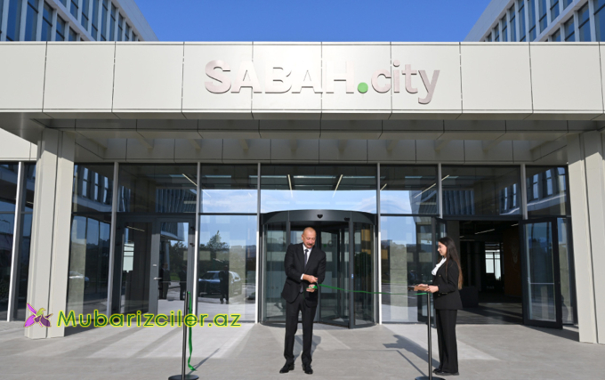 İlham Əliyev “SABAH.city”nin açılışında